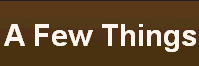 A Few Things Ill Considered